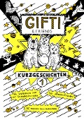 Cover-Bild zum Titel 'Gifti & friends' von 'Elfie Simmeth'