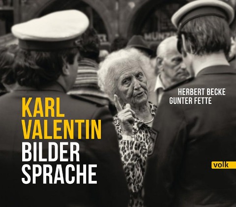 Karl Valentin - Bildersprache - 