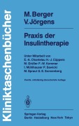 Cover-Bild zum Titel 'Praxis der Insulintherapie' von 'Michael Berger, Viktor Jörgens'