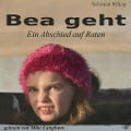 Cover-Bild zum Titel 'Bea geht' von 'Sebastian Willing'