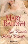 Cover-Bild zum Titel 'Iyi Günde Kötü Günde' von 'Mary Balogh'
