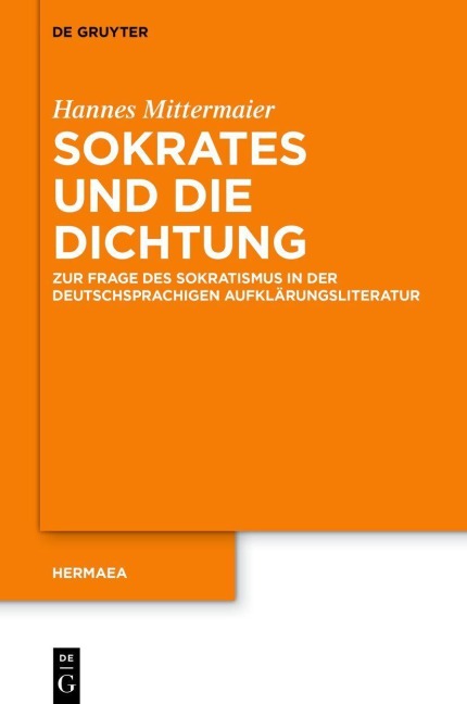 Sokrates und die Dichtung - Hannes Mittermaier