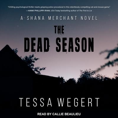 The Dead Season - Tessa Wegert