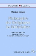 Cover-Bild zum Titel 'Philosophie der Religionen im Mittelalter' von 'Markus Enders'