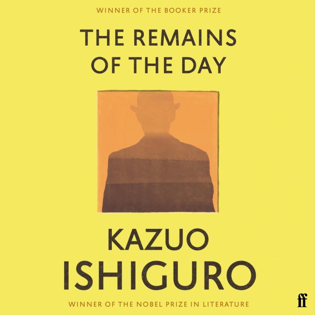 The Remains of the Day - Kazuo Ishiguro