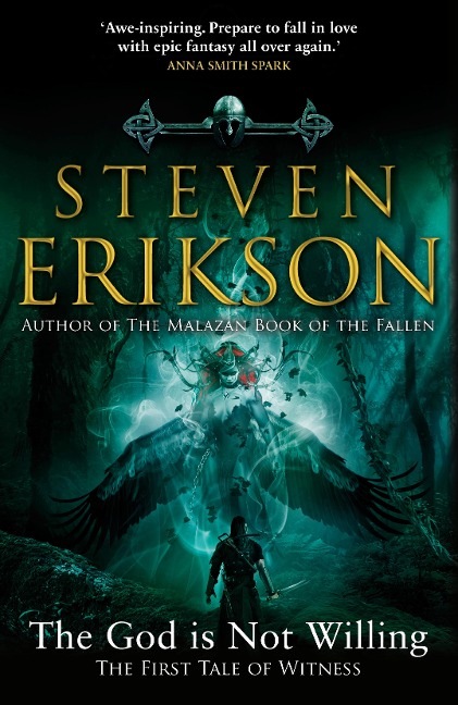 The God is Not Willing - Steven Erikson