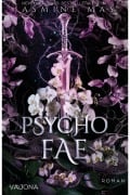 Cover-Bild zum Titel 'Psycho Fae' von 'Jasmine Mas'