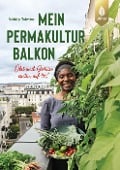 Cover-Bild zum Titel 'Mein Permakultur-Balkon' von 'Valéry Tsimba'