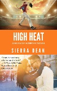 Cover-Bild zum Titel 'High Heat' von 'Sierra Dean'