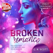 Cover-Bild zum Titel 'Broken Romance' von 'C. R. Scott'