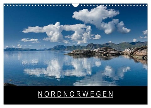 Nordnorwegen (Wandkalender 2025 DIN A3 quer), CALVENDO Monatskalender - Stephan Knödler