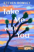 Cover-Bild zum Titel 'Take Me with You' von 'Steven Rowley'