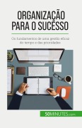 Cover-Bild zum Titel 'Organização para o sucesso' von 'Isabelle Aussant'