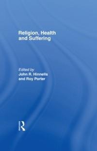 Religion, Health and Suffering - 