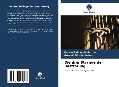 Die drei Stränge der Bestrafung - Karem Raimondi Martins, Andréia Catine Cosme