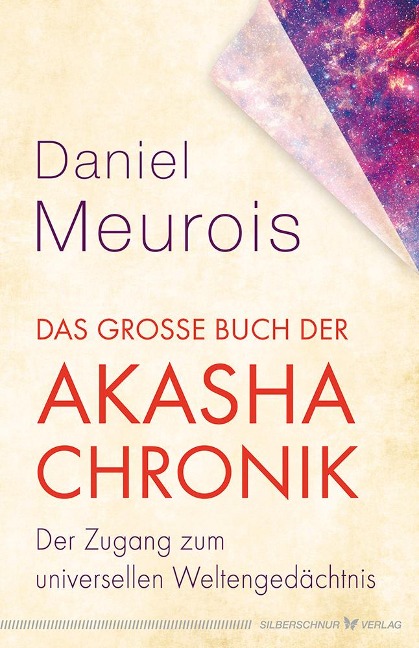 Das große Buch der Akasha-Chronik - Daniel Meurois