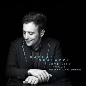 Love Life Peace (International Edition) - Raphael Gualazzi