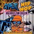 Cover-Bild zum Titel 'Grafitti Hip Hop Malbuch zum Chillen für Teenager, Jungen, Erwachsene, Street Art, Retro 80er Breakdance Rap Musik Mitmachbuch Geschenk' von 'Cake Navarro'