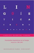 Cover-Bild zum Titel 'Variedades lingüísticas en La Pampa : Argentina, 1860-1880' von 'Carlos Gabriel Perna'