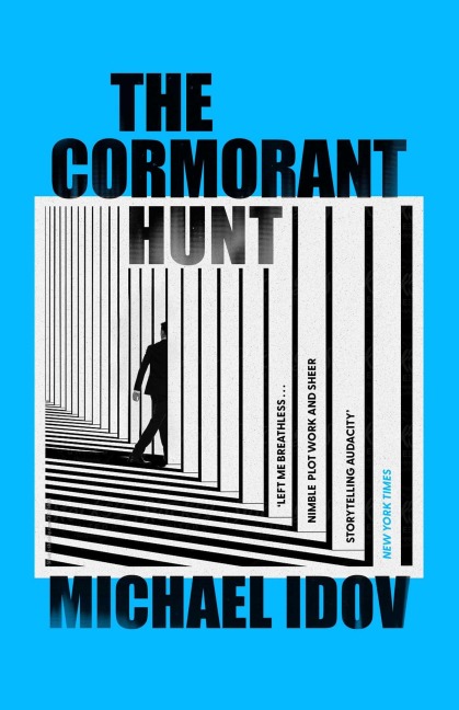 The Cormorant Hunt - Michael Idov