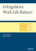 Erfolgsfaktor Work-Life-Balance - Silke Michalk, Peter Nieder