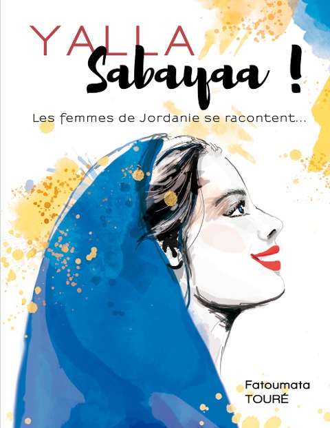 Yallah Sabayaa ! - Fatoumata Touré