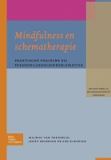 Mindfulness En Schematherapie - M van Vreeswijk, J. Broersen, M. Schurink