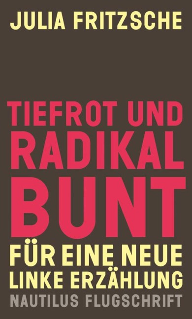 Tiefrot und radikal bunt - Julia Fritzsche
