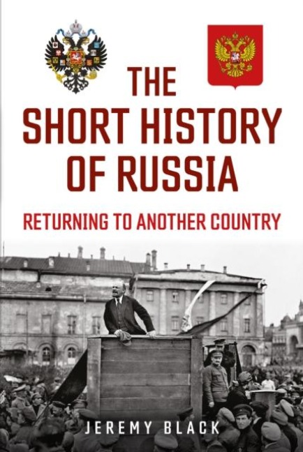 The Short History of Russia - Jeremy Black
