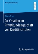 Cover-Bild zum Titel 'Co-Creation im Privatkundengeschäft von Kreditinstituten' von 'Pierre Stern'