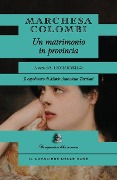 Cover-Bild zum Titel 'Un matrimonio in provincia' von 'Marchesa Colombi'