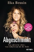 Abgeschminkt - Ilka Bessin