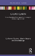 Cover-Bild zum Titel 'Grupo Clarín' von 'Guillermo Mastrini, Martin Becerra, Ana Bizberge'