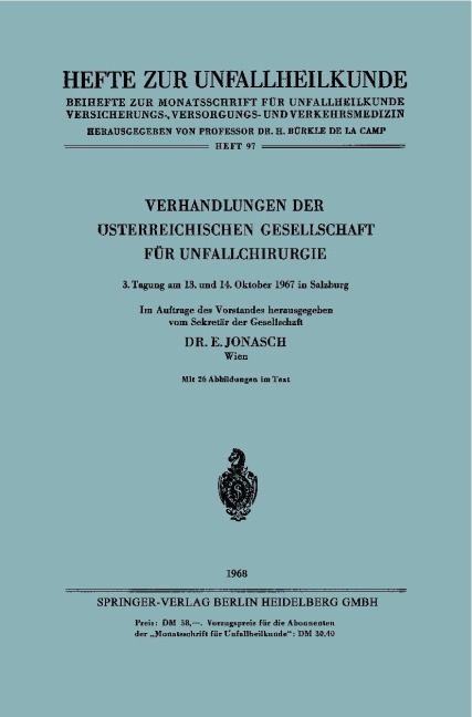 Verhandlungen der Österreichischen Gesellschaft für Unfallchirurgie - E. Jonasch