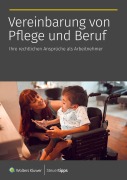 Cover-Bild zum Titel 'Vereinbarung von Pflege und Beruf' von ''