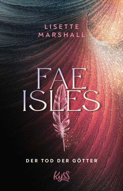 Fae Isles ¿ Der Tod der Götter - Lisette Marshall