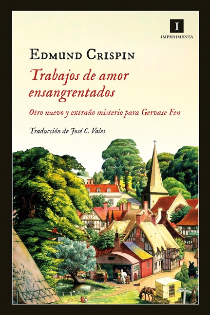 Trabajos de amor ensangrentados - Edmund Crispin
