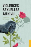 Cover-Bild zum Titel 'Violences sexuelles au Kivu' von 'Dominique M'Fouilou'