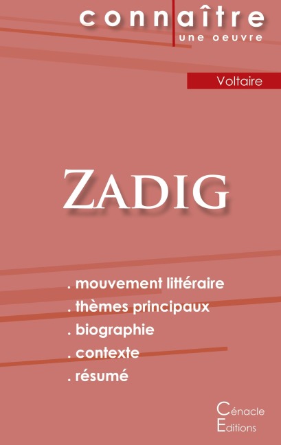 Fiche de lecture Zadig de Voltaire (Analyse littéraire de référence et résumé complet) - Voltaire