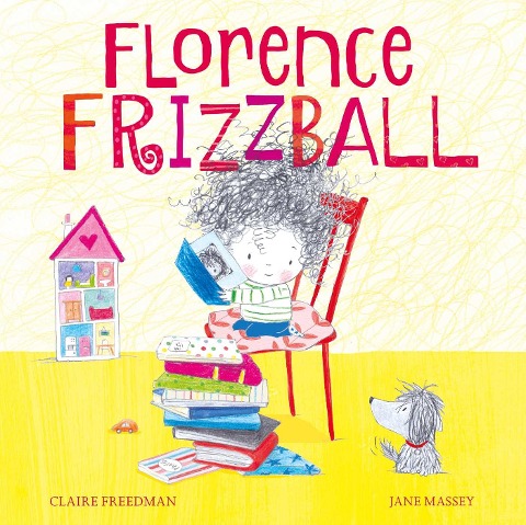 Florence Frizzball - Claire Freedman