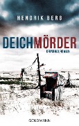 Cover-Bild zum Titel 'Deichmörder' von 'Hendrik Berg'