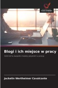 Cover-Bild zum Titel 'Blogi i ich miejsce w pracy' von 'Jackelin Wertheimer Cavalcante'