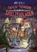 Waldo Wunders fantastischer Spielzeugladen - Anne Scheller