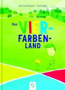 Cover-Bild zum Titel 'Das Vier-Farben-Land' von 'Gina Ruck-Pauquèt'