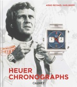 Cover-Bild zum Titel 'Heuer Chronographs' von 'Arno Michael Haslinger'