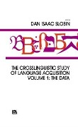 Cover-Bild zum Titel 'The Crosslinguistic Study of Language Acquisition' von ''