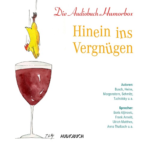 Hinein ins Vergnügen - Morgenstern, Schmitz, Tucholsky