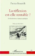 Cover-Bild zum Titel 'La reflexion est-elle rentable ?' von 'Bonarelli'