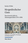 Morgenländischer Glanz - Kathrin Wittler