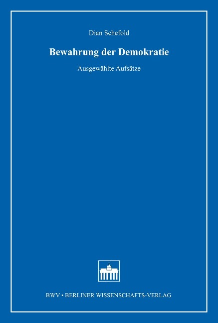 Bewahrung der Demokratie - Dian Schefold